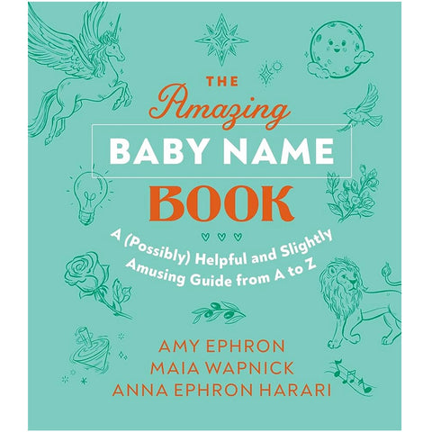 The Amazing Baby Name Book