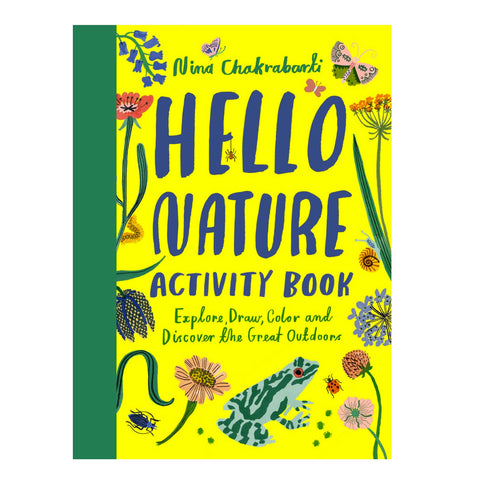 Hello Nature Activity Book by Nina Chakrabarti