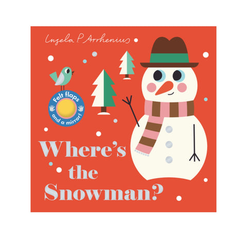 Where's the Snowman Lift a Flap Board Book