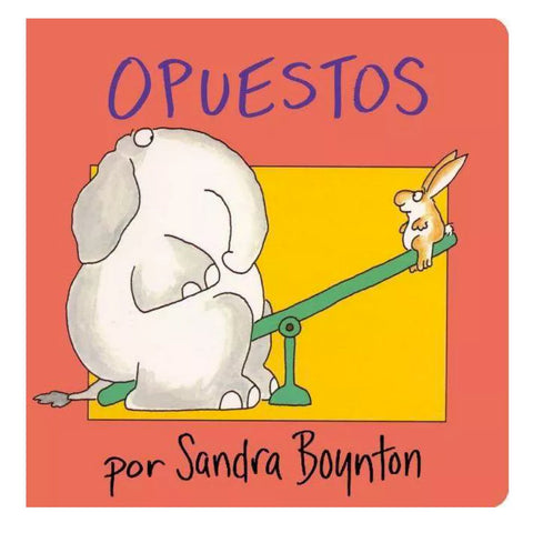 Opuestos Board Book