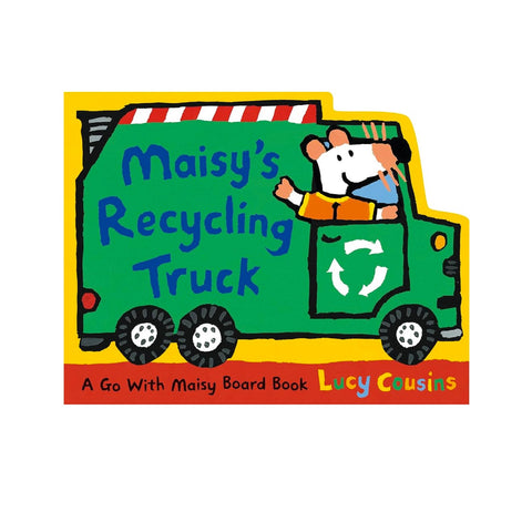 Maisy’s Recycling Truck Board Book