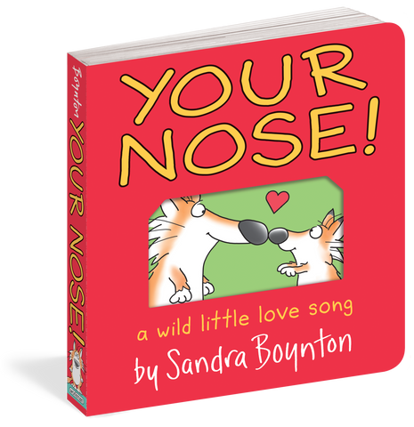 Your Nose! Board Book
