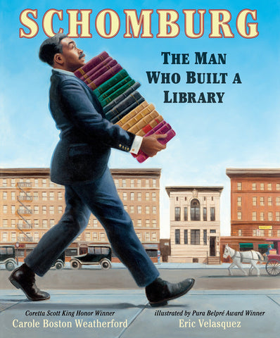 Schomburg The Man Who Built a Library Paperback